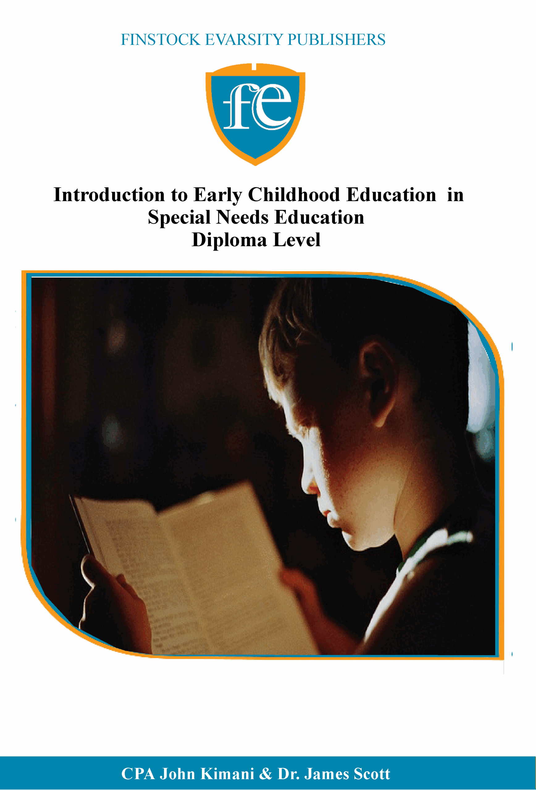 Introduction to Early Childhood Education in Special Needs Education Diploma Level