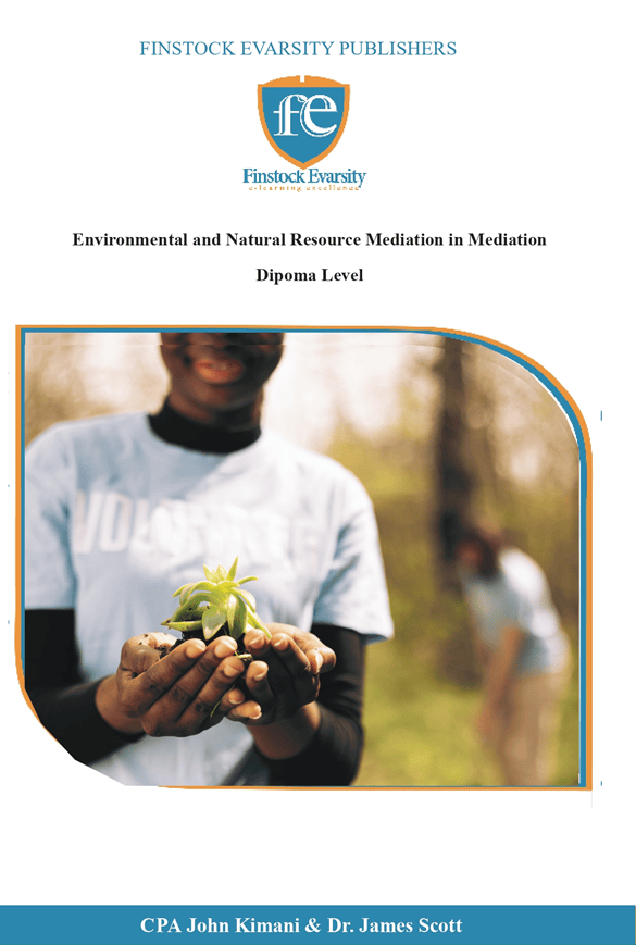 Environmental and Natural Resource Mediation in Mediation Diploma level