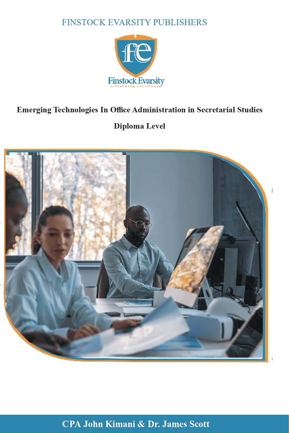 Emerging Technologies In Office Administration in Secretarial Studies Diploma Level