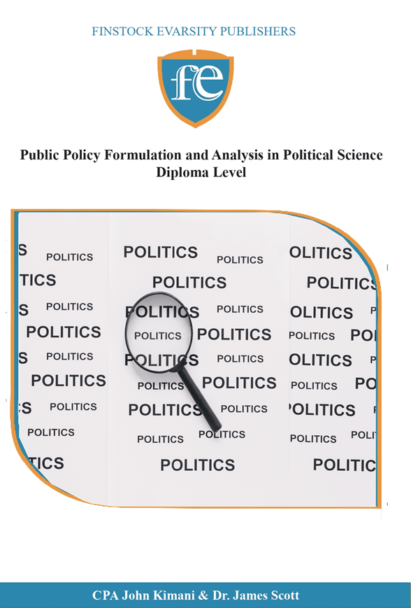 Public Policy Formulation and Analysis in Political Science Diploma Level