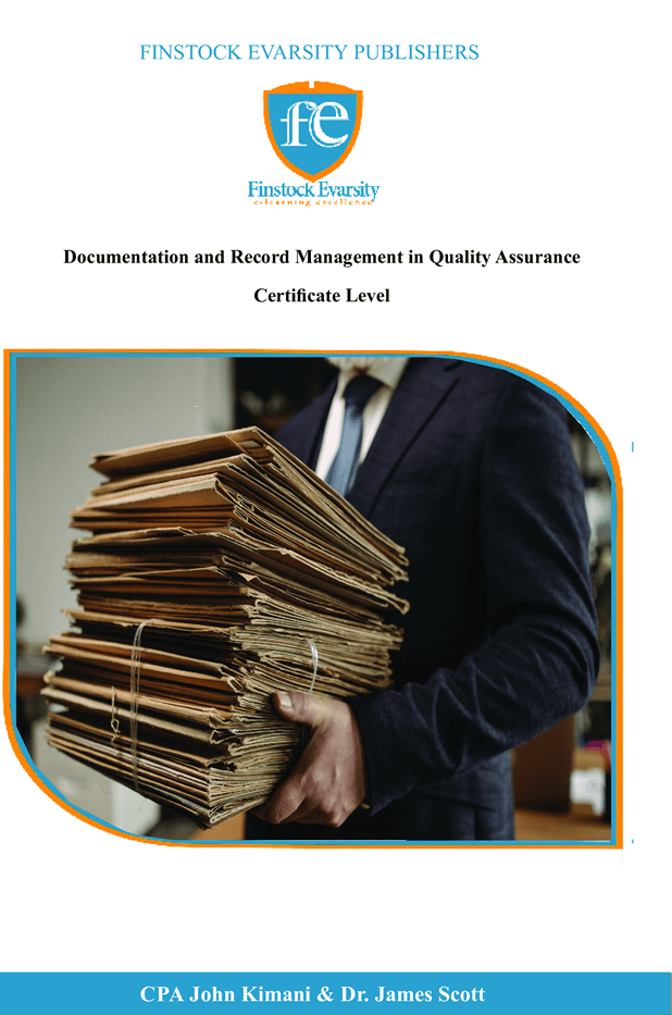 Documentation and Record Management in Quality Assurance  Certificate Level