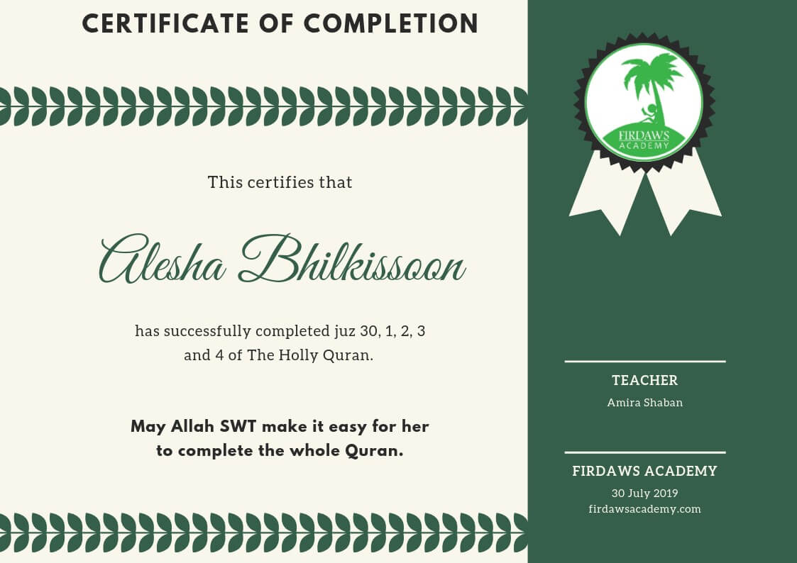 Hifz Certificate Template An Nasihah Publications We have many years of experience in online Quran teaching we value our clients and thats why we offer a free trial of 3-days so you can evaluate our teaching skills.