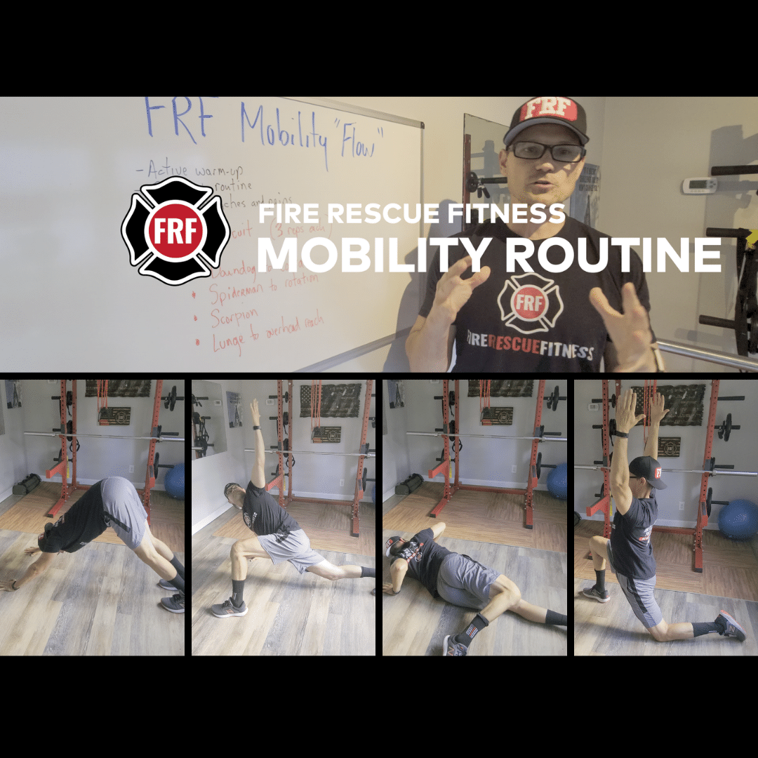 FRF Mobility Routine For First Responders - Fire Rescue Fitness