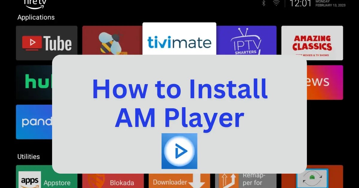 Instructions for installing AM Player