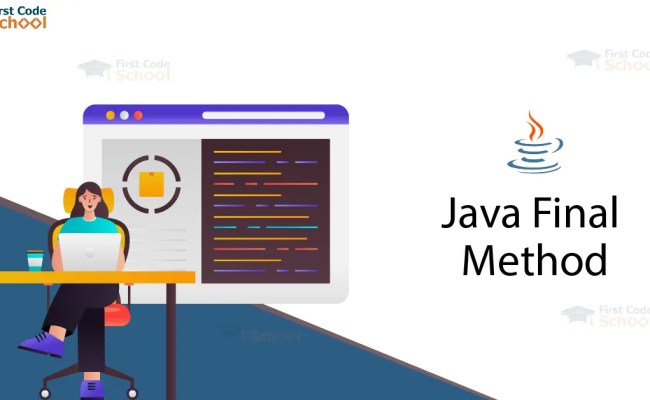 Final Method In Java - First Code School