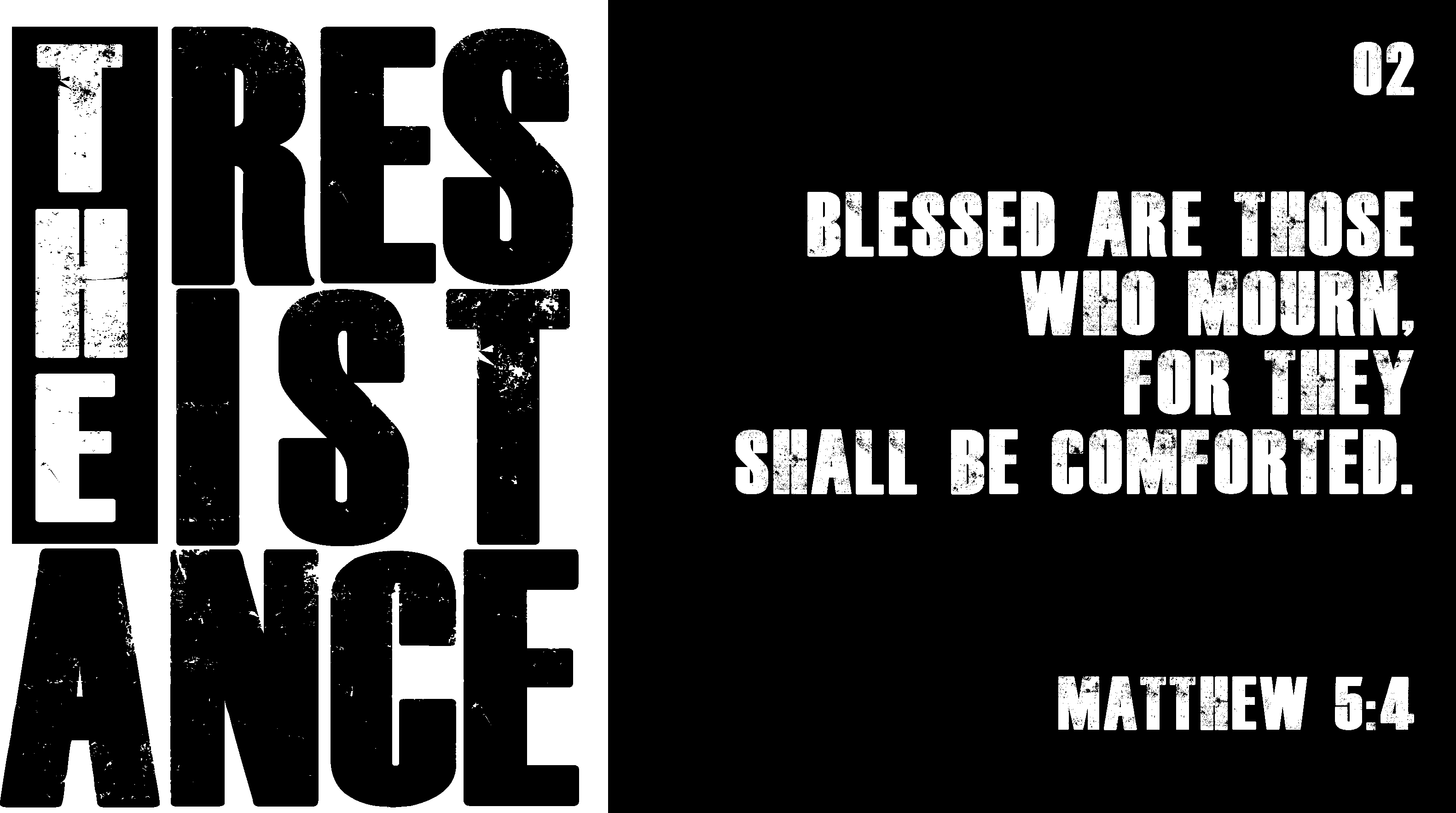 "The Resistance" Biblical Leadership Devotional from the "Beatitudes", Jesus Christ's Sermon on the Mount.