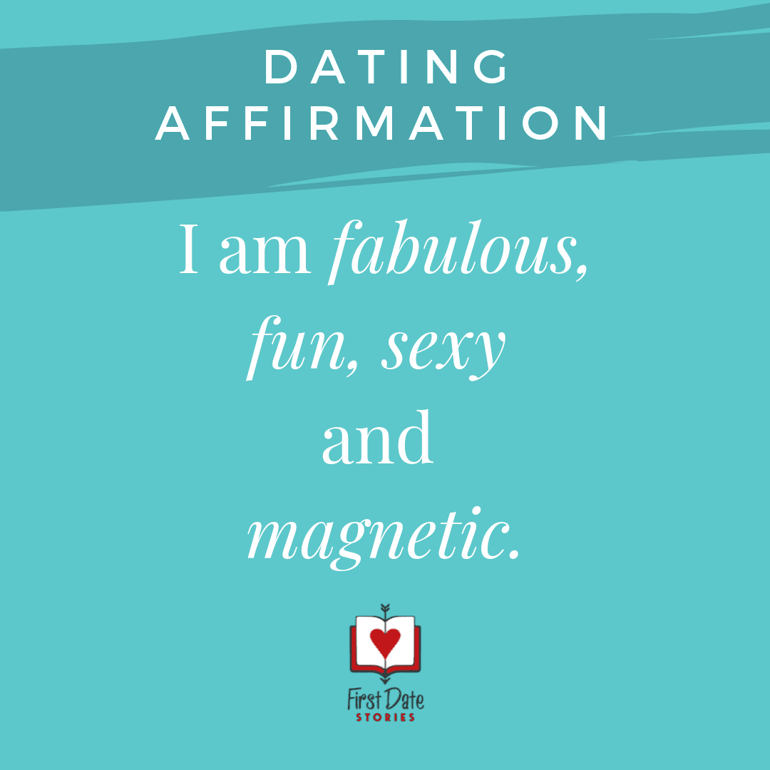 Your Dating Affirmation
