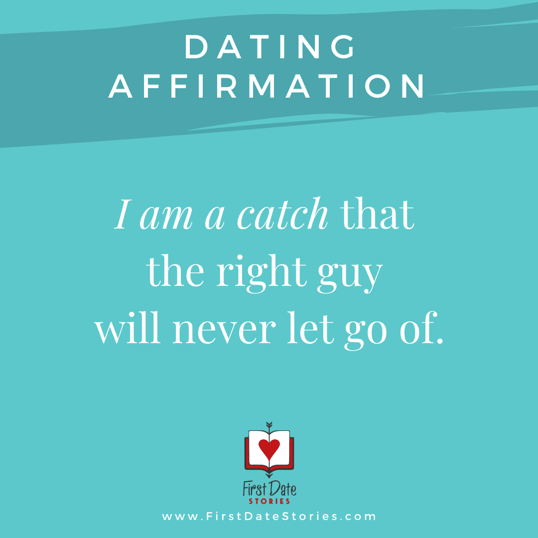 Your Dating Affirmation