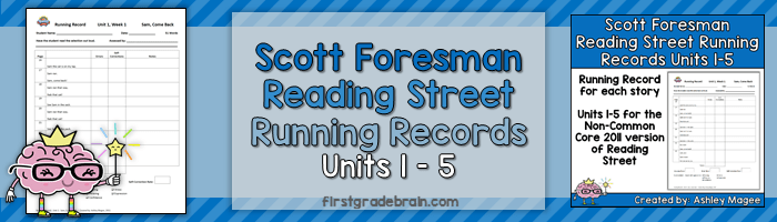 Scott Foresman Reading Street Running Records (Unit 1-5, 1st Grade)
