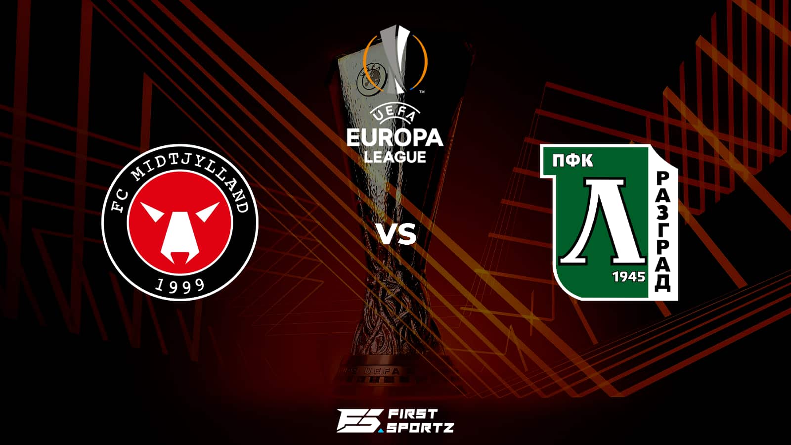 Our editors independently research, test, and recommend the best products; Europa League: Midtjylland vs Ludogorets Live Stream, Preview and Prediction » FirstSportz