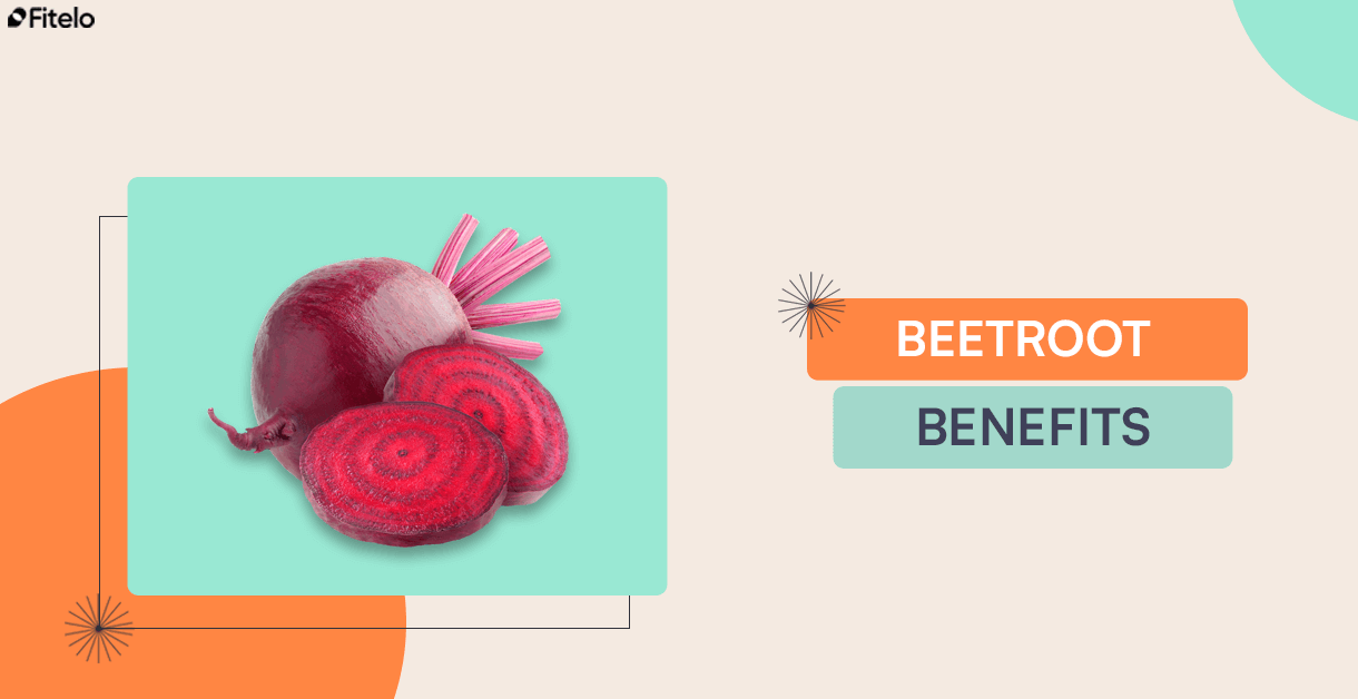 Beetroot Benefits