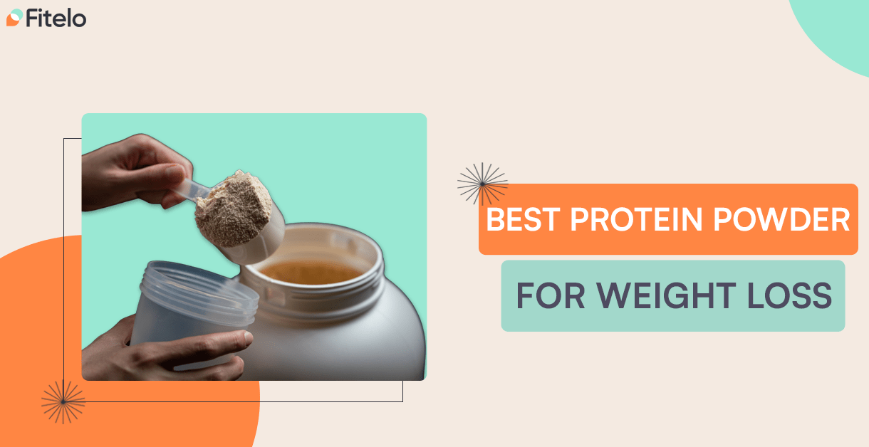 Best Protein Powder For Weight Loss