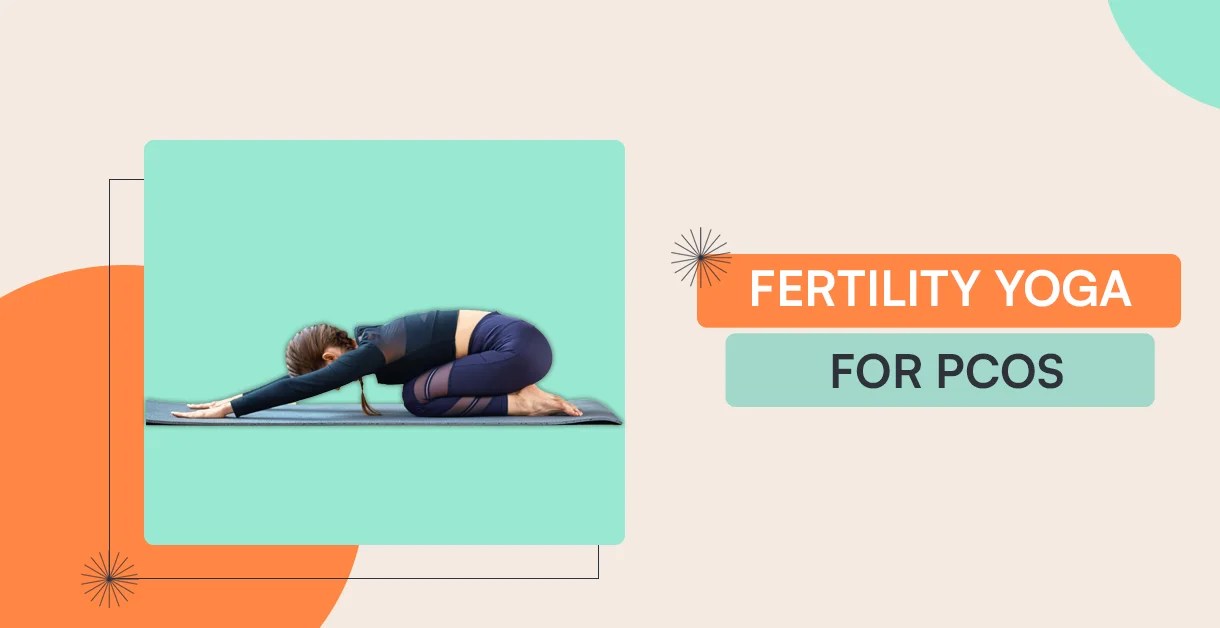 Fertility Yoga For PCOS