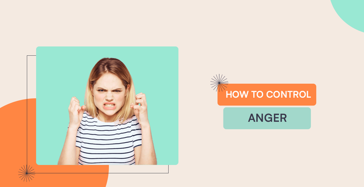 How To Control Anger