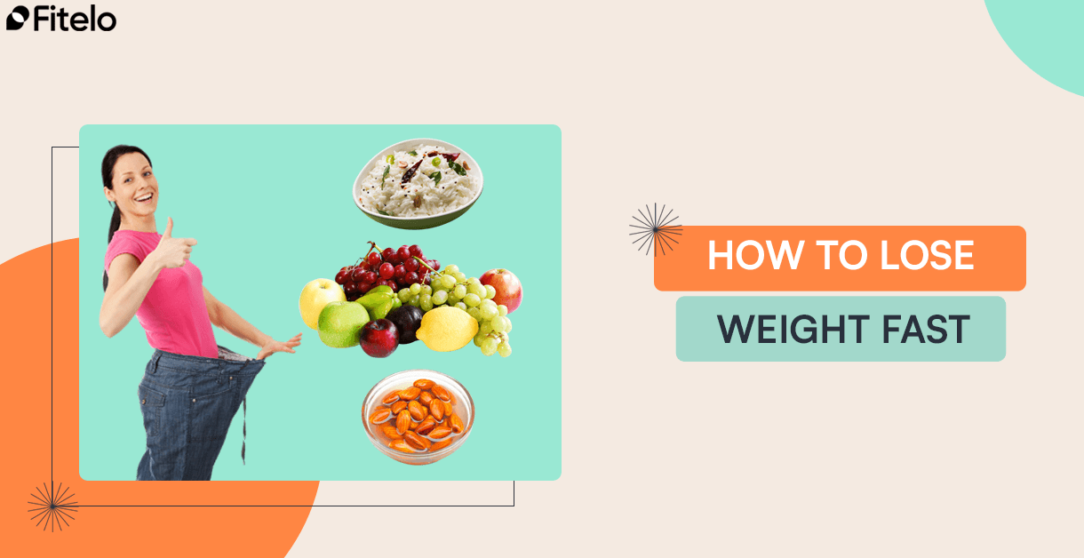How To Lose Weight Fast
