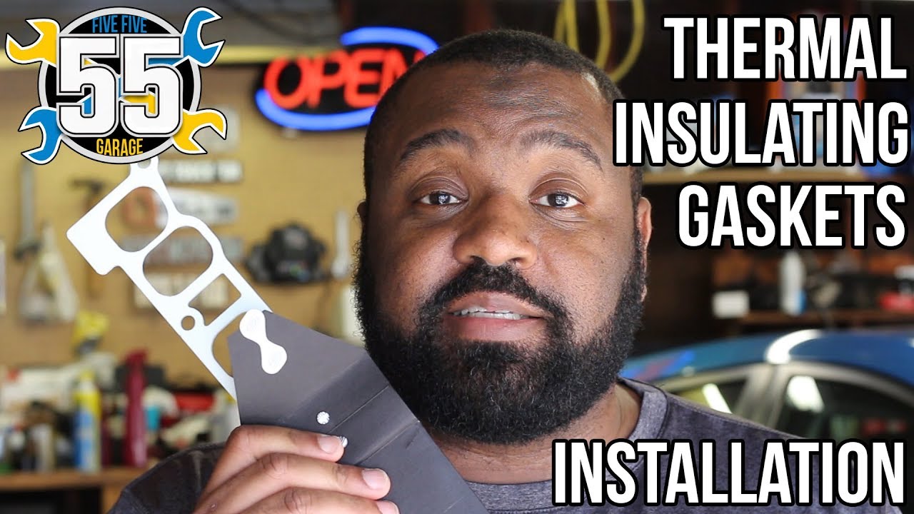 Thermal Insulating Gaskets Installation Five Five Garage