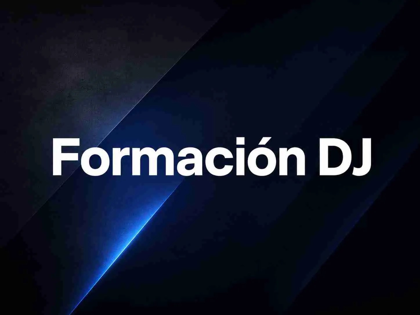 Servicio de formación DJ