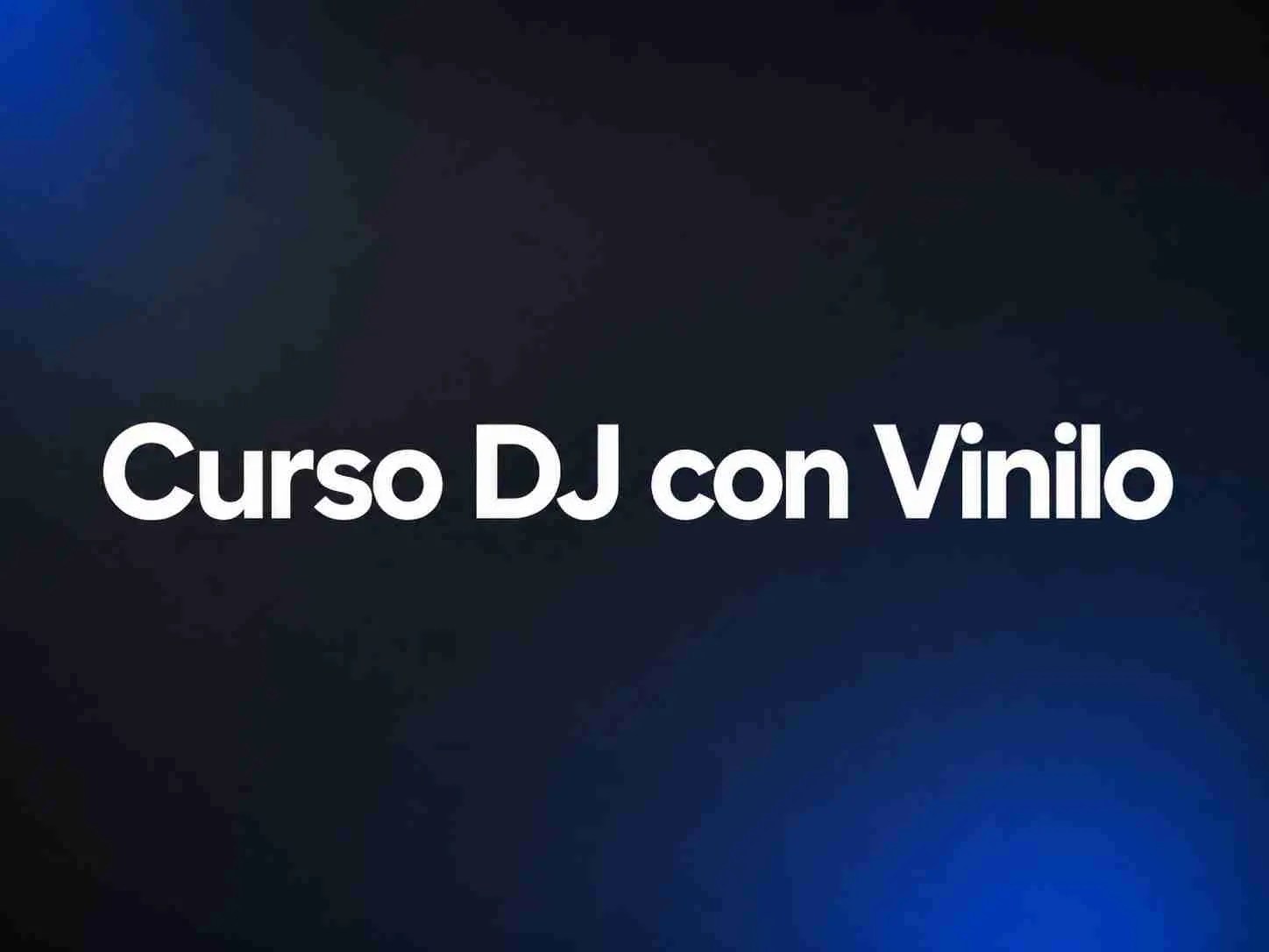 Curso de DJ con vinilo