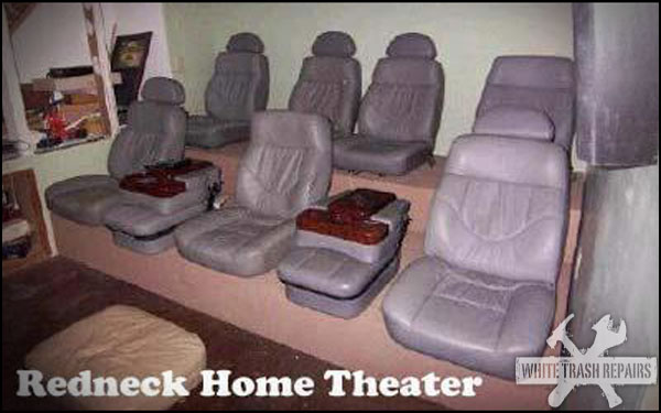 Redneck home theater