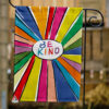 Be Kind Rainbow Garden Flag, LGBT Community House Flag