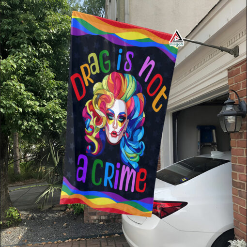 Drag Is Not A Crime Flag, LGBTQ Rights Flag