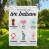 In This Space We Believe Flag, Feminism, Kindness, Peace Flag, LGBT Rainbow Flag