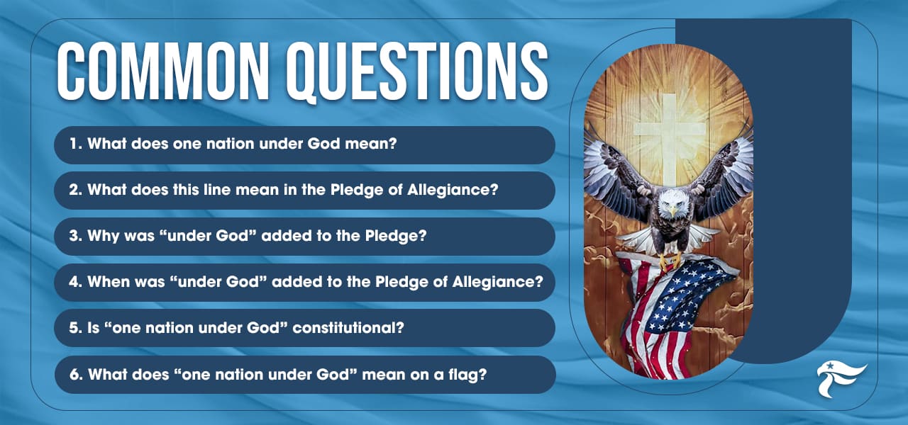 Common Questions About One Nation Under God