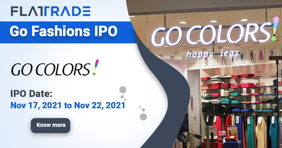 The price band for the initial. Go Fashion India Ltd Ipo Flattrade Kosh