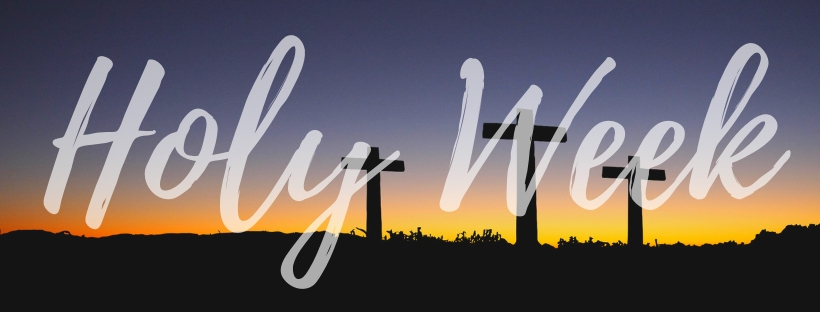 Holy Week Schedule