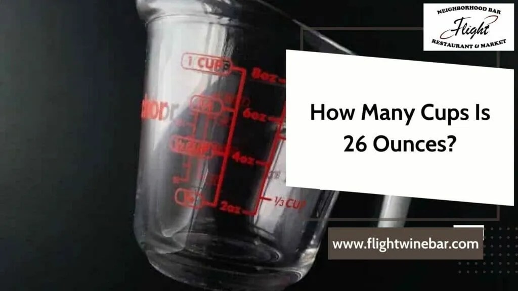 How Many Cups Is 26 Ounces How Many Cups Is 26 Ounces