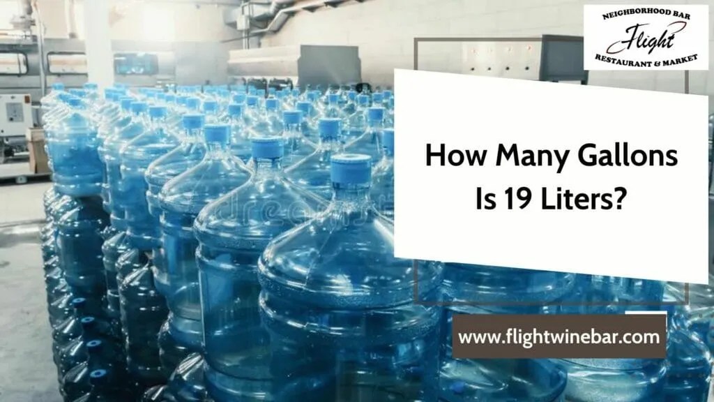 How Many Gallons Is 19 Liters How Many Gallons Is 19 Liters