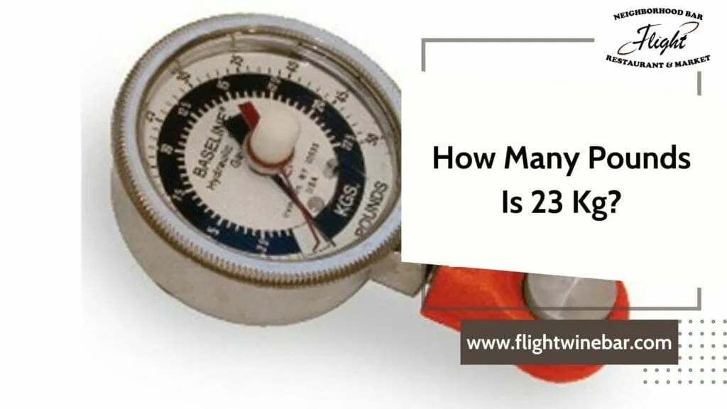 How Many Pounds Is 23 Kg How Many Pounds Is 23 Kg