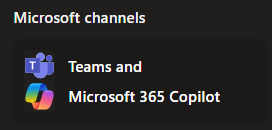 Teams and Microsoft 365 Copilot tile under Microsoft channels.
