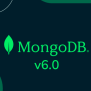 MongoDB 6.0: New Features To Improve Applications - Flowygo