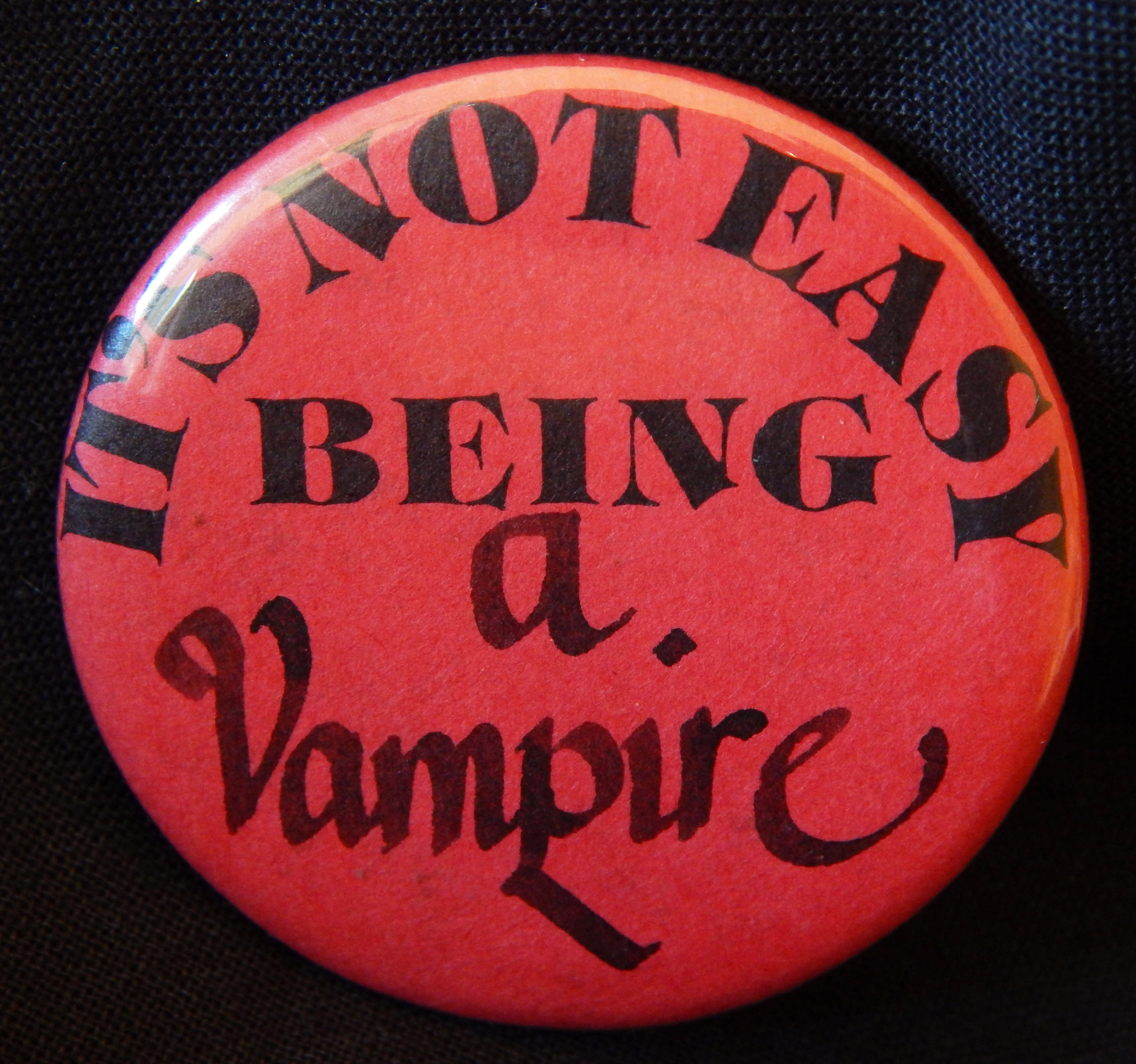 Pin, "It's Not Easy Being a Vampire"