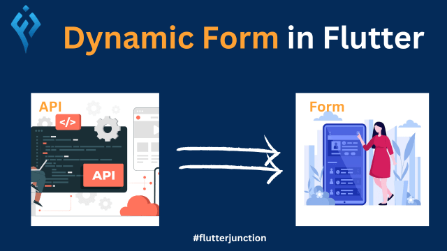 dynamic forms in Flutter