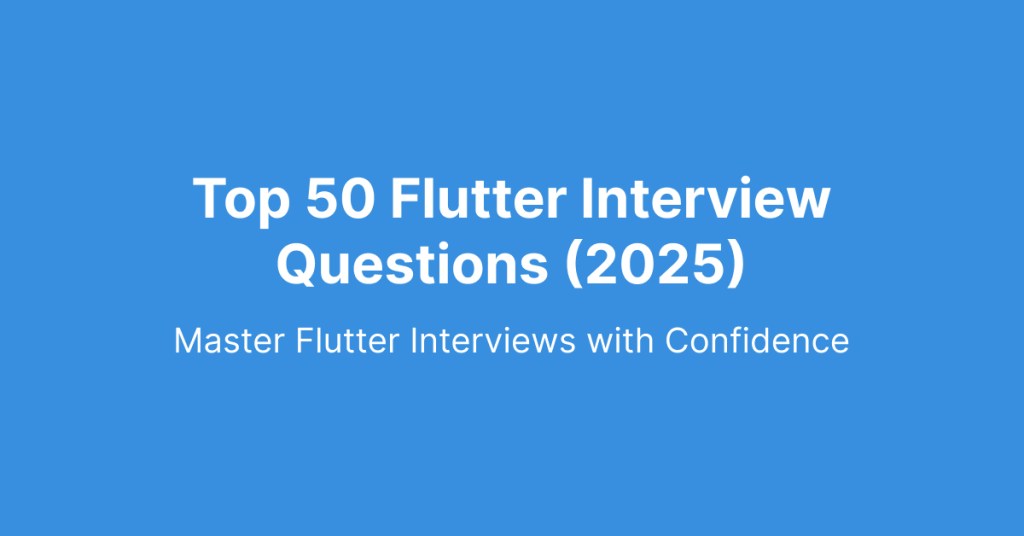 Flutter interview questions