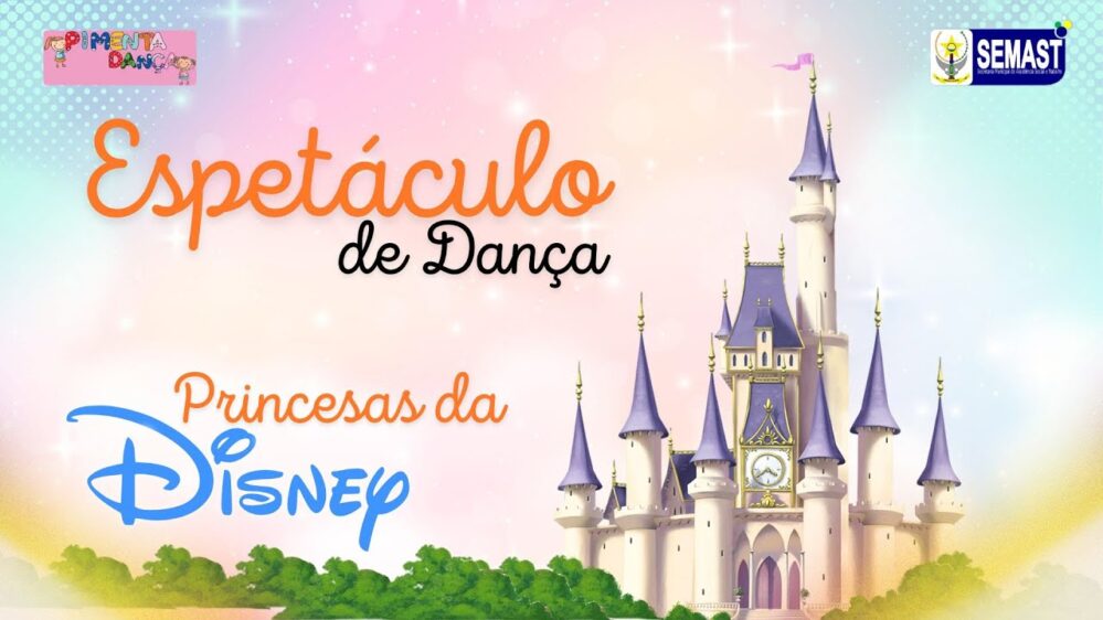 Espetáculo de Dança – Princesas da Disney em Pimenta Bueno