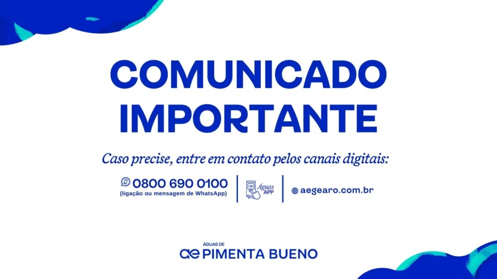 COMUNICADO IMPORTANTE – ÁGUAS DE PIMENTA BUENO
