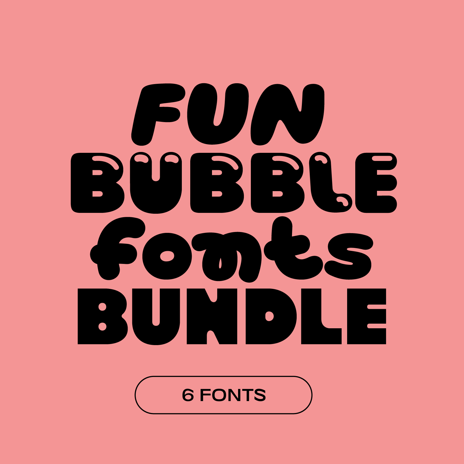 Fun Bubble Font Pack Of 6 Fonts Mojomox