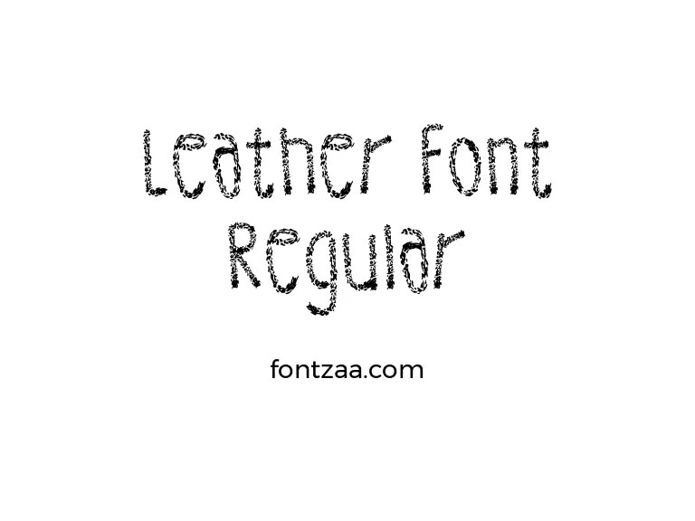 Leather Font Regular Font Free Download