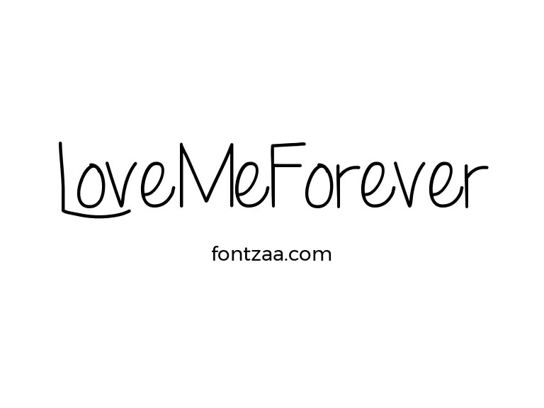 LoveMeForever Font Free Download