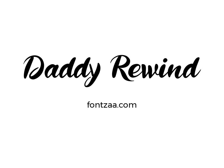 Daddy Rewind Font Free Download
