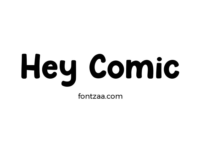 Hey Comic Font Free Download