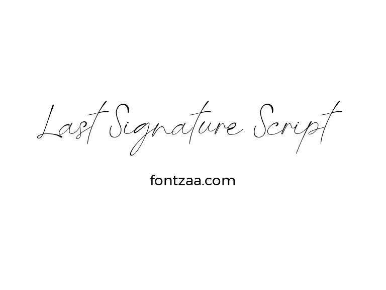 Last Signature Script Font Free Download