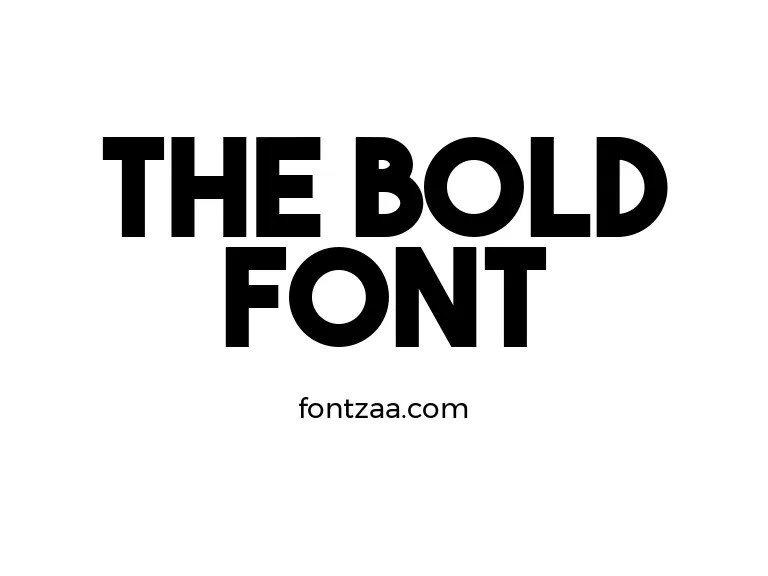 The Bold Font Font Free Download