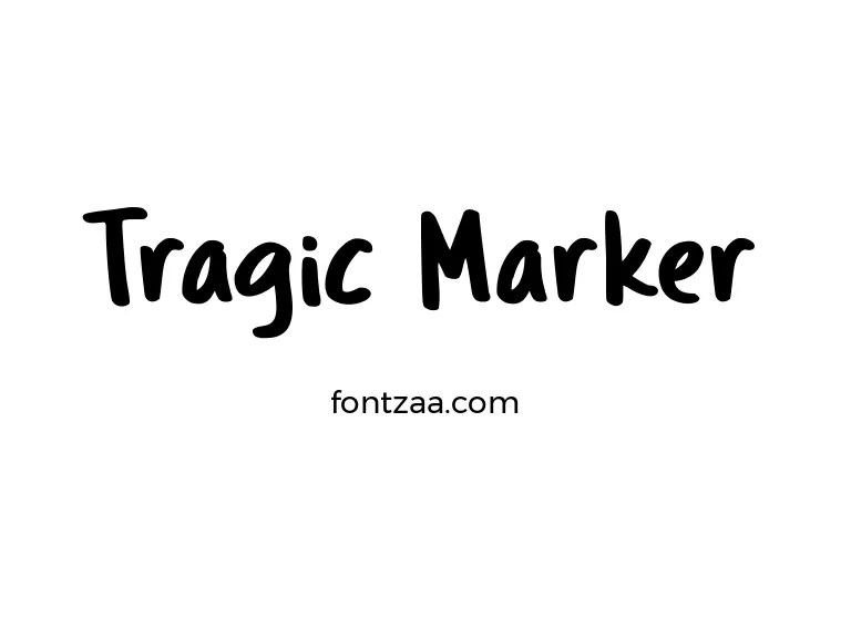 Tragic Marker Font Free Download