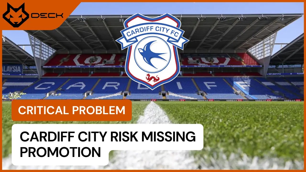 Cardiff City Risk Missing out on Promotion