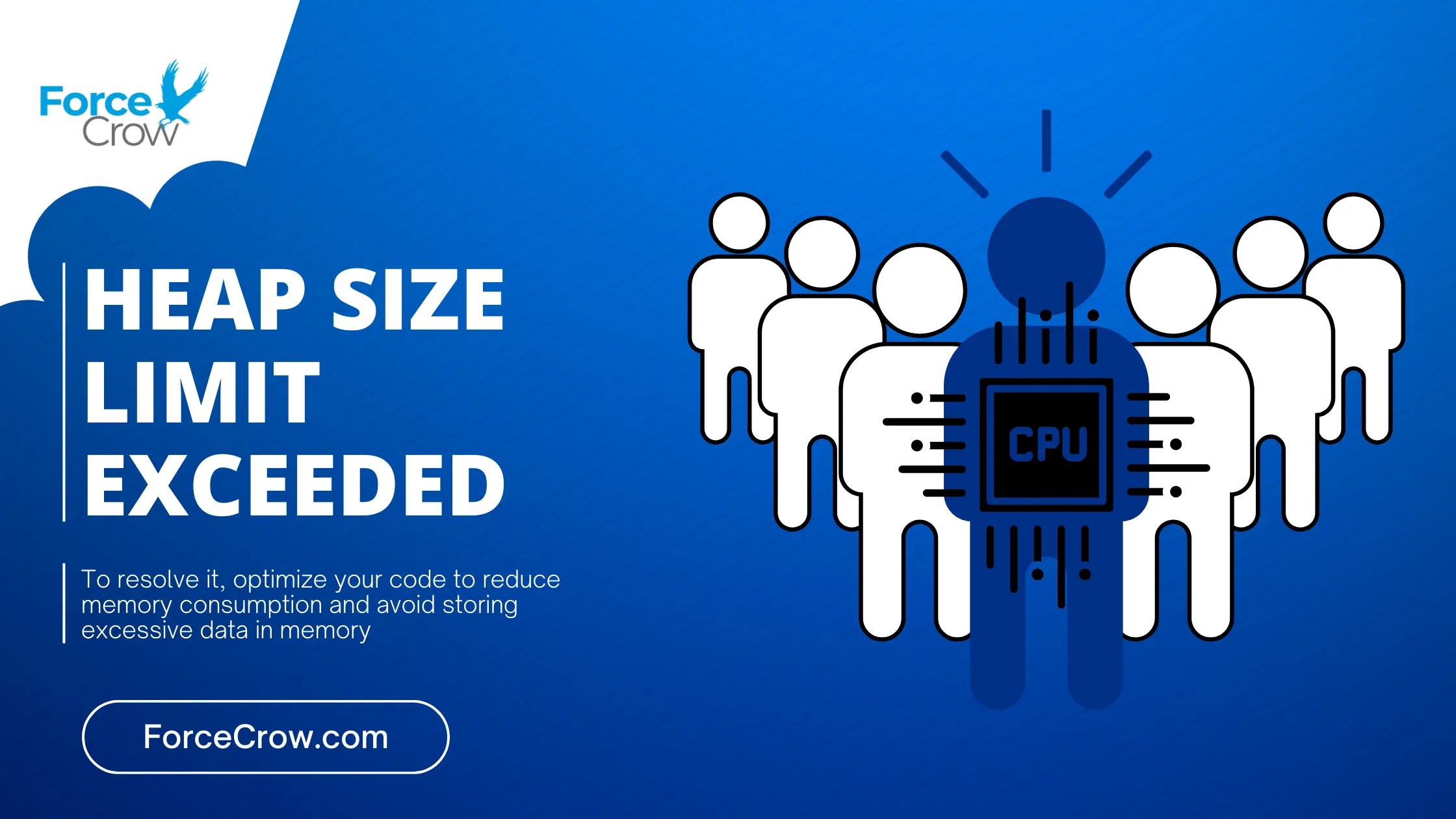 Heap Size Limited Exceeded