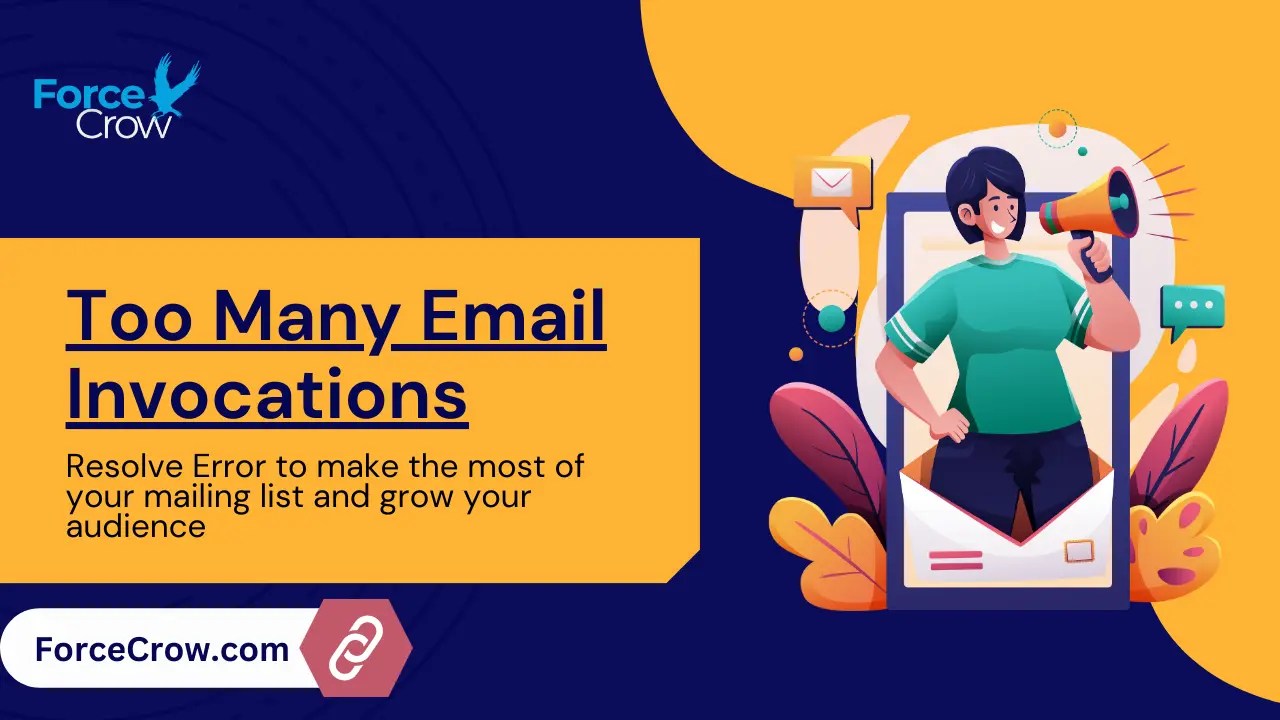 Too Many Email Invocations